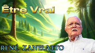 Prédication - Être Vrai - René Zanelatto