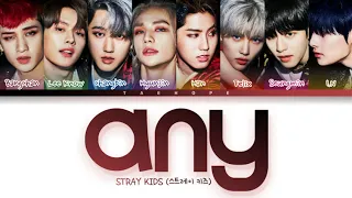 Stray Kids (스트레이 키즈) - 'Any (아니)' (Color Coded Lyrics Han/Rom/Eng/가사)