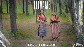 Duo García - Llevame (Video Oficial)