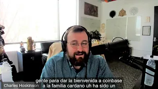 EN ESPAÑOL, Charles Hoskinson da la bienvenida a Cardano a la familia Coinbase | Krolus