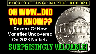 HOT SOLD RESULTS! Dozens Known 2023 Jefferson Nickel Varieties!! POCKET CHANGE MARKET REPORT