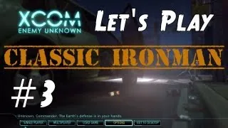 XCOM Enemy Unknown 2012 Classic Ironman Let's Play - Part 3