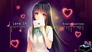 Nightcore - I Love It (by Kanye West) |NNC|