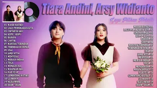 Tiara Andini, Arsy Widianto (Full Album) Terbaru 2024 Viral Tiktok (Lirik) - Lagu Pop Terbaru 2024