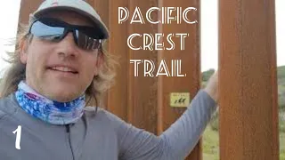 Episode 1: A Days of Firsts  (PCT 2022) 4K