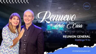 Renuevo en casa - REUNION EN VIVO - 21 de agosto 2022 - Mañana