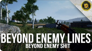 Beyond Enemy Lines: Beyond Enemy Shit