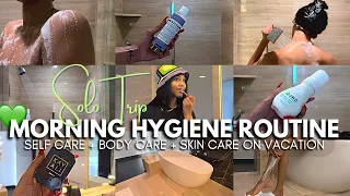 My Morning Hygiene Routine : Solo Travel Edition | Self Care, Body Care + Skin Care Routine