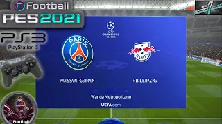 PSG Vs RB Leipzig UCL Group Stage eFootball PES 2021 || PS3 Gameplay Full HD 60 Fps