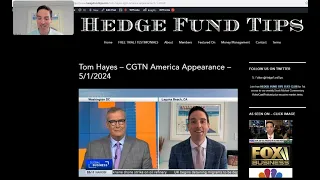 Hedge Fund Tips with Tom Hayes - VideoCast - Episode 237 - May 2, 2024