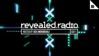 Revealed Radio 211 - SICK INDIVIDUALS (Incl. Love Like Ours)