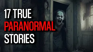 Real-Life Horror - 17 Terrifying Paranormal Encounters That Will Give You Chills