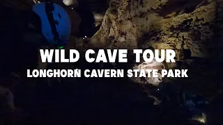 The Wild Cave Tour at Longhorn Cavern State Park