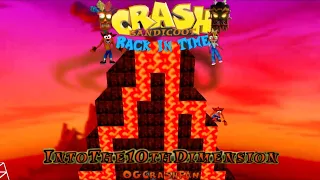 Crash Bandicoot - Back In Time Fan Game: Custom Level: Into The 10th Dimension By @OG_CrashFan