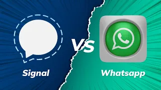 Whatsapp vs Signal: Which is safer between these two messaging apps?