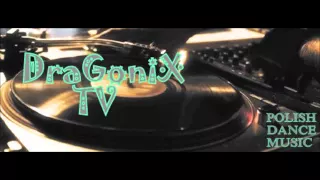 Piękni i Młodzi - Ona jest taka cudowna (Diveon & Fejken Remix) DraGoniX-TV