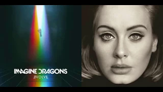 Send My Thunder (Mashup) - Imagine Dragons & Adele