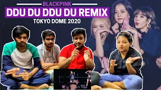 Indians reaction to BLACKPINK - DDU DU DDU DU REMIX (ENCORE) [DVD TOKYO DOME 2020] | WTF reactions