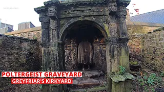 Greyfriars Kirkyard Edinburgh - THE MOST HAUNTED PLACE IN THE WORLD