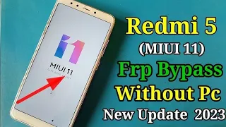 Redmi 5 Frp Bypass Without Pc |  Xiaomi Redmi 5 Gpogle Account Frp Unlock  | Miui 11 #miui