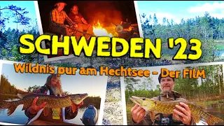 Angel- und Natur-Abenteuer SCHWEDEN 2023 - (Der Film)