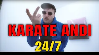 Karate Andi - 24/7 I REACTION/ONE.TAKE.ANALYSE