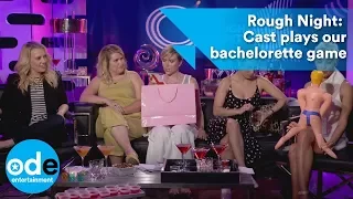 Rough Night: The cast play our bachelorette game