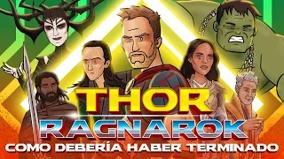 Como Thor Ragnarok Debería Haber Terminado