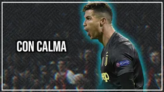 Cristiano Ronaldo • Con Calma - Daddy Yankee • Portugal & Juventus | Skills & Goals | HD