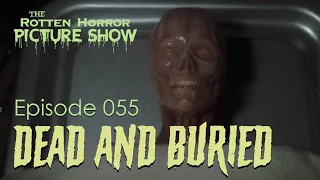 Dead and Buried | The Rotten Horror Picture Show Podcast