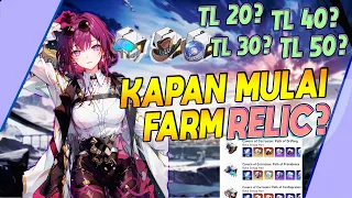 KAPAN Kalian Harus Mulai FARMING RELIC Di Honkai Star Rail?