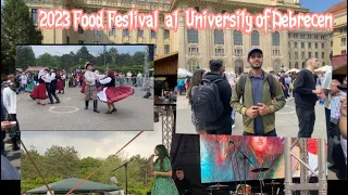 Exploring the International Flavors at UniDeb's Food Festival | Hungarian Folk Dance | 25+ Countries