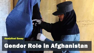 Gender Rule In Afghanistan | Analytical Essay | English |