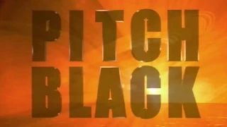 Pitch Black Modern Trailer (HD)