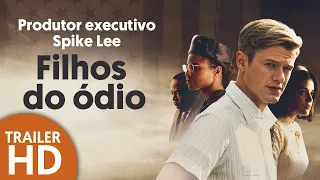 Filhos do Ódio - Trailer Legendado [HD] - 2021 - Drama | Filmelier