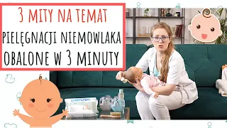 3 mity na temat pielęgnacji niemowlaka obalone w 3 minuty