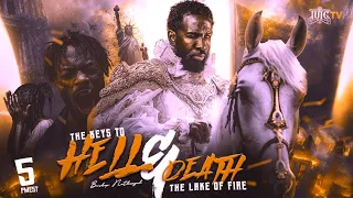 The Keys Of Hell & Death: The Lake Of Fire Part 1