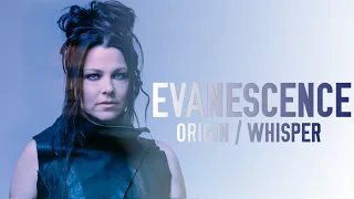 EVANESCENCE - Origin / Whisper ( Rare Intro )