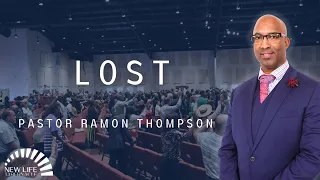Pastor Ramon Thompson “Lost” | 04/28/24 Sunday Night Service