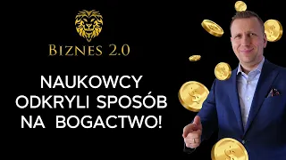 Jak stać się bogatym dzięki najnowszym badaniom naukowym? [Biznes 2.0]