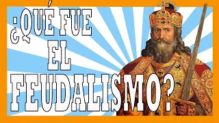 ✅✅✅El feudalismo en la Edad Media ✅✅✅ Resumen y explicación