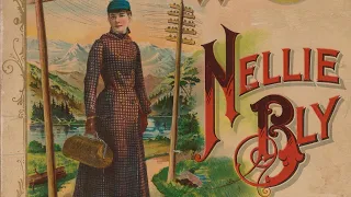 25th January 1890: Nellie Bly arrives in New Jersey after a 72-day solo journey around the world