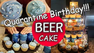 🔴 DIY BEER CAKE TOWER // QUARANTINE BIRTHDAY!!!