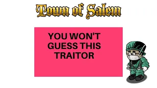 Town of Salem | Town Traitor Doctor - This Makes No Sense