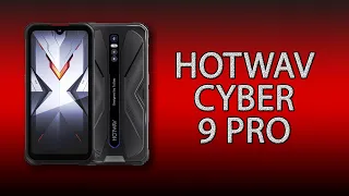 Hotwav Cyber 9 Pro - быстрый, стильный защищенник!