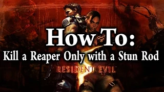 Resident Evil 5 - How To Kill a Reaper Only with a Stun Rod