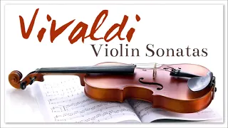 Vivaldi - Violin Sonatas | Classical Music