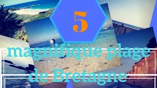 5 Plages magnifique de Bretagne ! - Les plus beaux lieux de Bretagne.