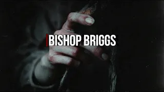 Bishop Briggs  - Dead Man's Arms // Sub Español.