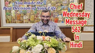 Chief Wednesday message 562 in Hindi || Latest chief's Wednesday message Hindi mein